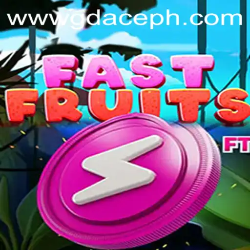Discover the Juicy World of FastFruits: The Ultimate GD ACE Experience
